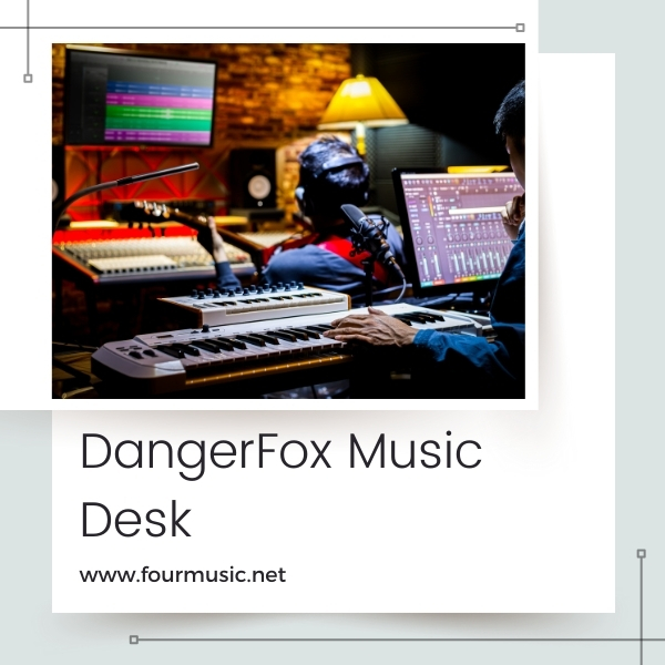 DangerFox Music Desk
